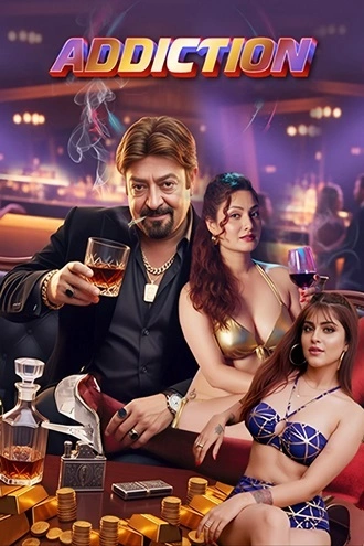 Download Addiction | 2026 | Hindi | HGM WEB-DL | Full Movie 480p 720p 1080p